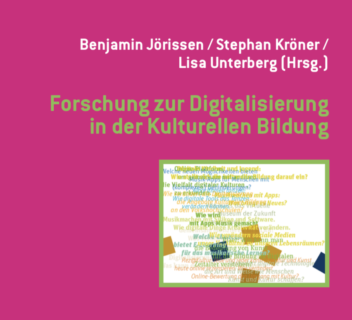 Zum Artikel "Sammelband: Forschung zur Digitalisierung in der Kulturellen Bildung"