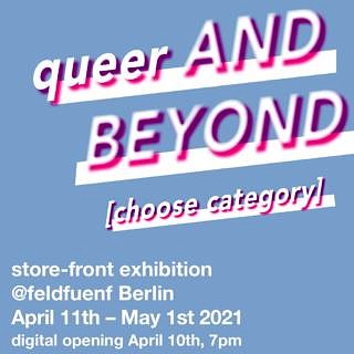 Zum Artikel "Schaufensterausstellung: QUEER AND BEYOND"